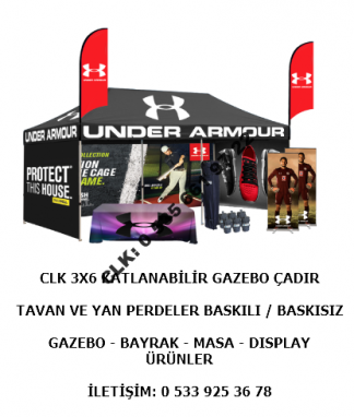 CLK 3x6 Katlanabilir Gazebo Çadır Portatif Baskılı Reklam Ürünleri A Pano Bayrak Masa Roll Up X Banner İmalat Satış